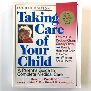 Taking Care Of Your Child Paperback Book Parent’s Guide To Complete Medical Care